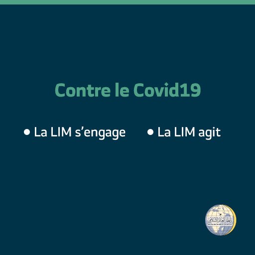 a LIM s'est engagée dans la lutte contre le COVID19 auprès de 26 pays 