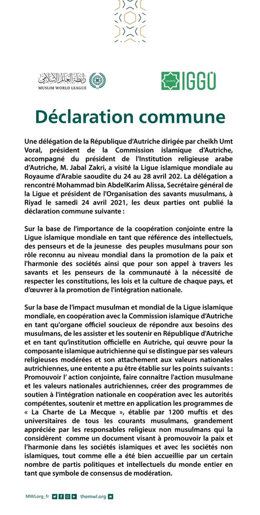 La Ligue Islamique Mondiale et la Commission islamique d’Autriche ont établi une déclaration commune en vue de confirmer leur collaboration pour diffuser la bonne compréhension de l’action musulmane et de l’importance de la citoyenneté.