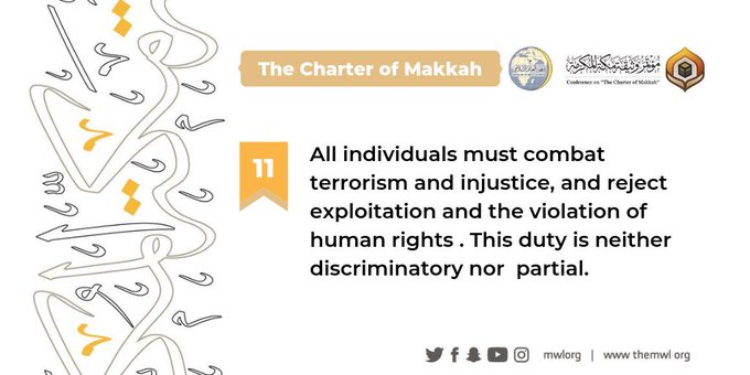 The Charterof Makkah calls on all individuals to reject the exploitation and violation of human rights