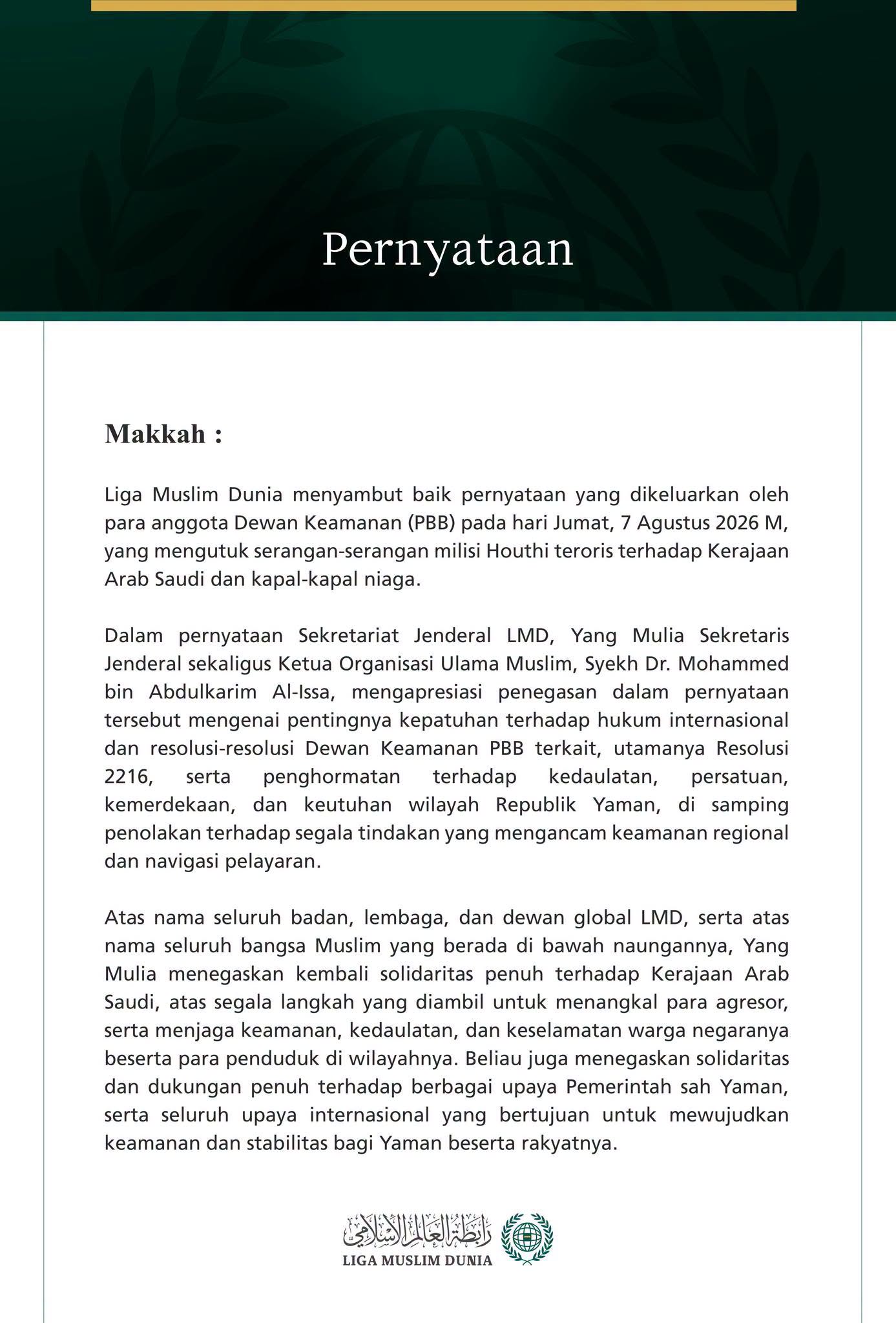 Liga Muslim Dunia Menyambut Baik Kecaman Dewan Keamanan PBB atas Agresi Milisi Houthi Teroris terhadap Kerajaan Arab Saudi