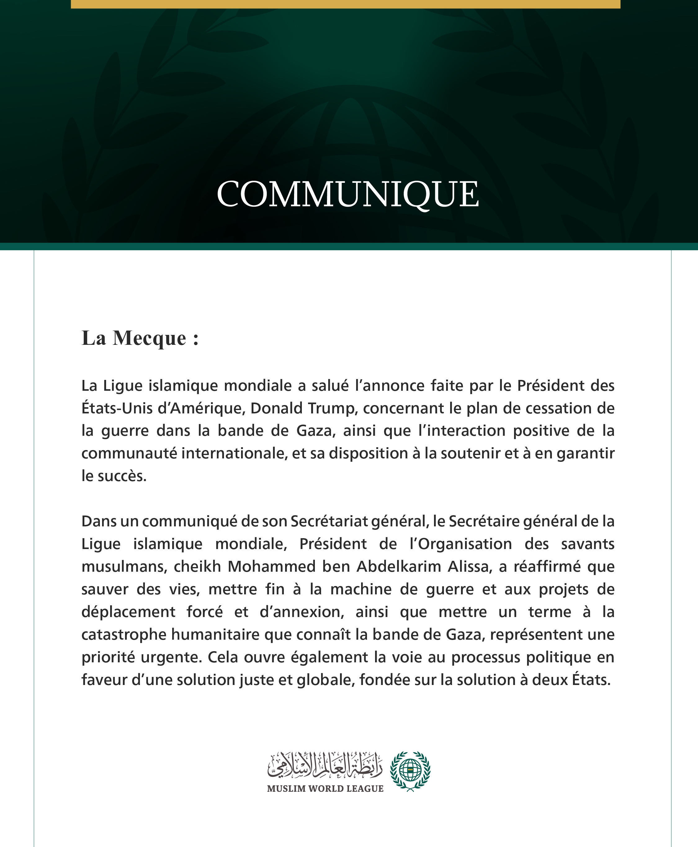 La Ligue islamique mondiale salue le plan du président américain visant à mettre fin à la guerre à Gaza.