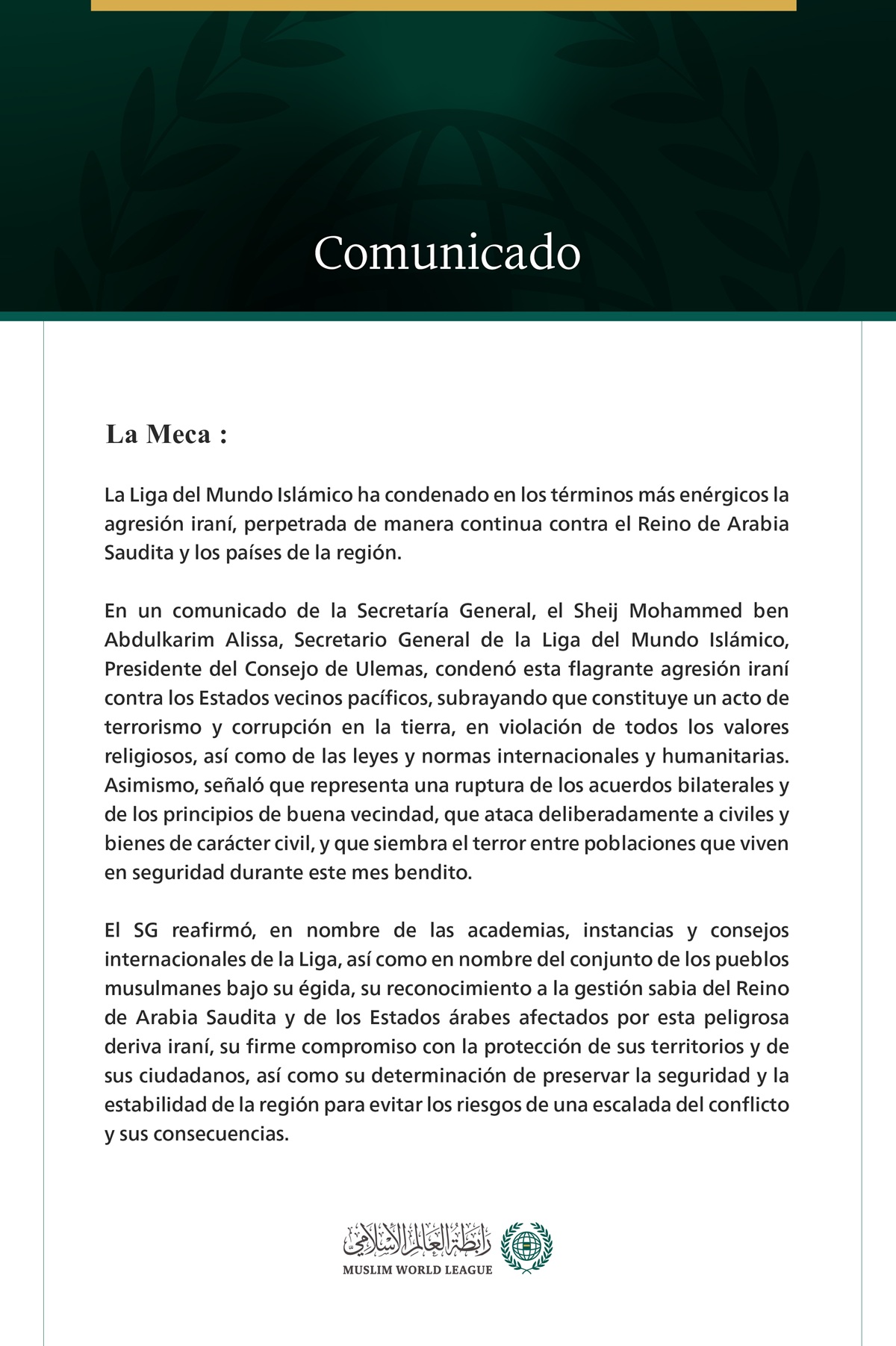 La Liga del Mundo Islámico condena en los términos más enérgicos la agresión iraní contra el Reino de Arabia Saudita y los países de la región