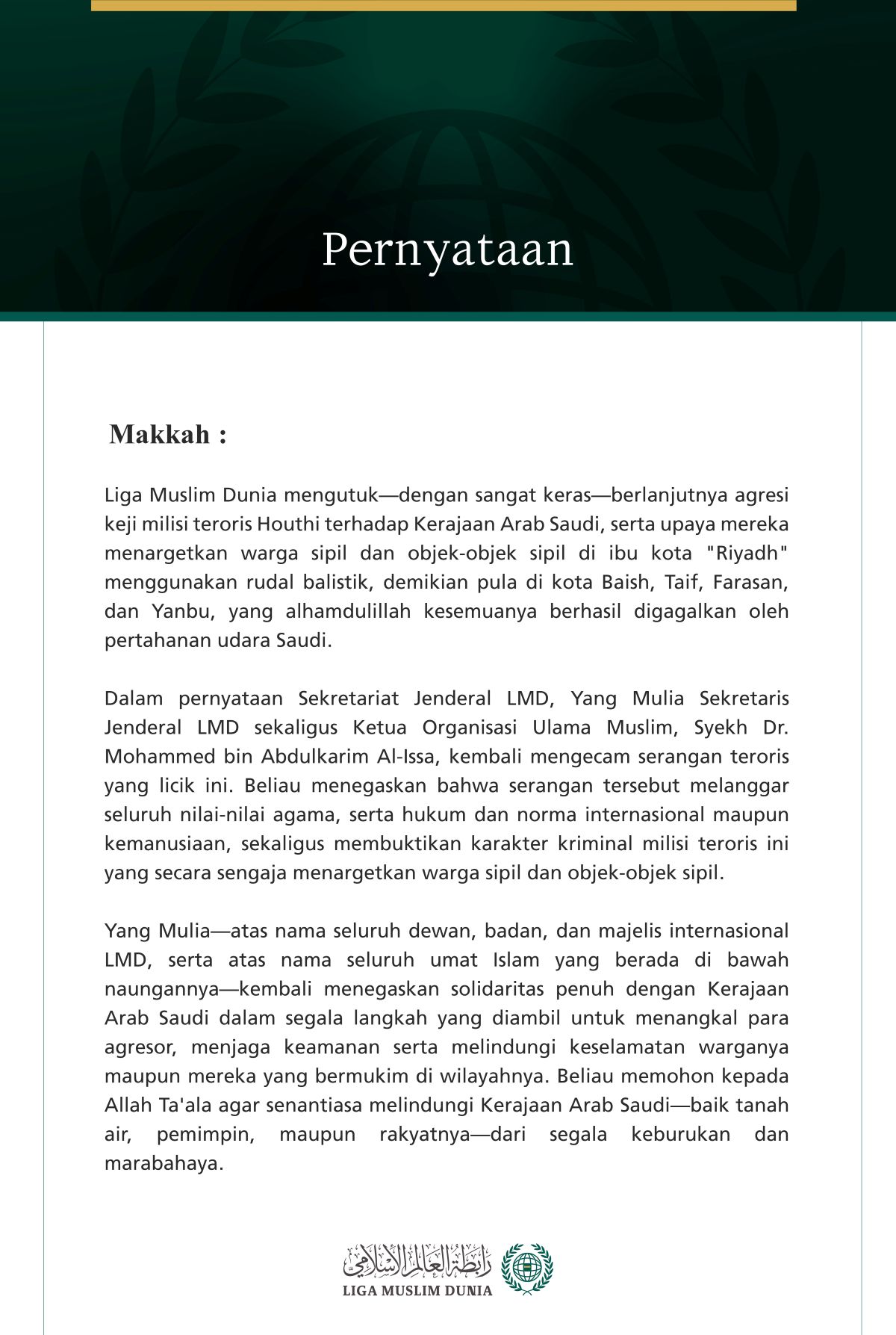 Liga Muslim Dunia Mengutuk Berlanjutnya Agresi Keji Milisi Teroris Houthi terhadap Kerajaan Arab Saudi