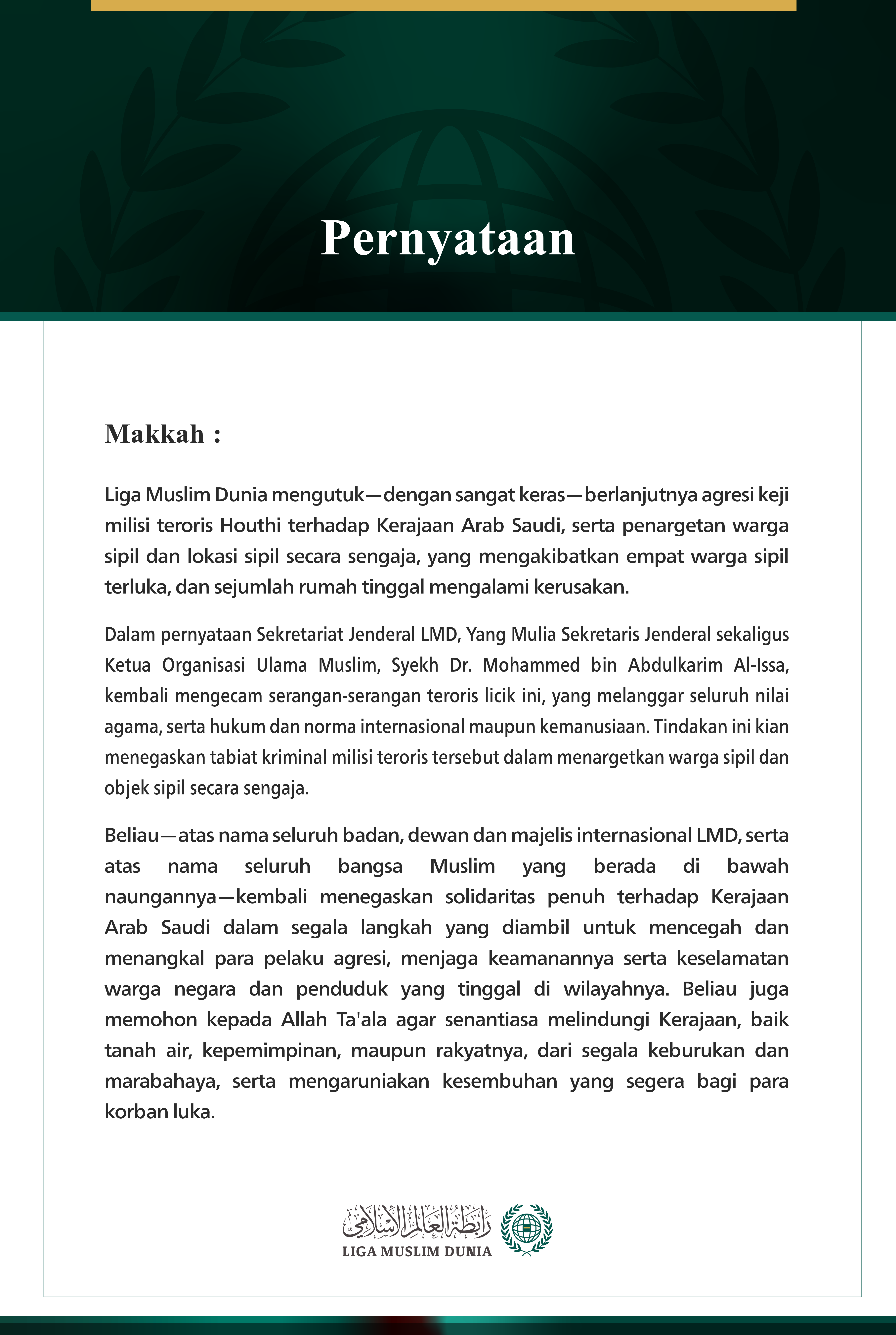 Liga Muslim Dunia Mengutuk Berlanjutnya Serangan Keji Milisi Teroris Houthi terhadap Kerajaan Arab Saudi