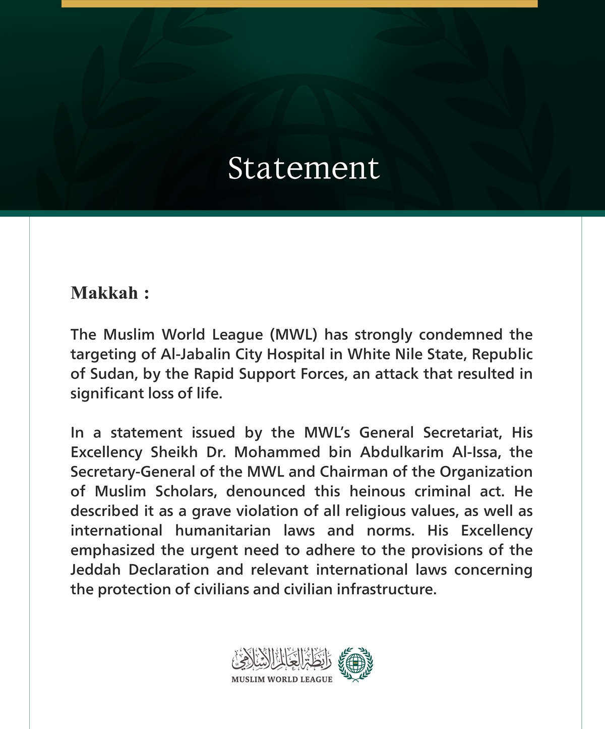 The Muslim World League Condemns the Targeting of Al-Jabalin City Hospital in Sudan