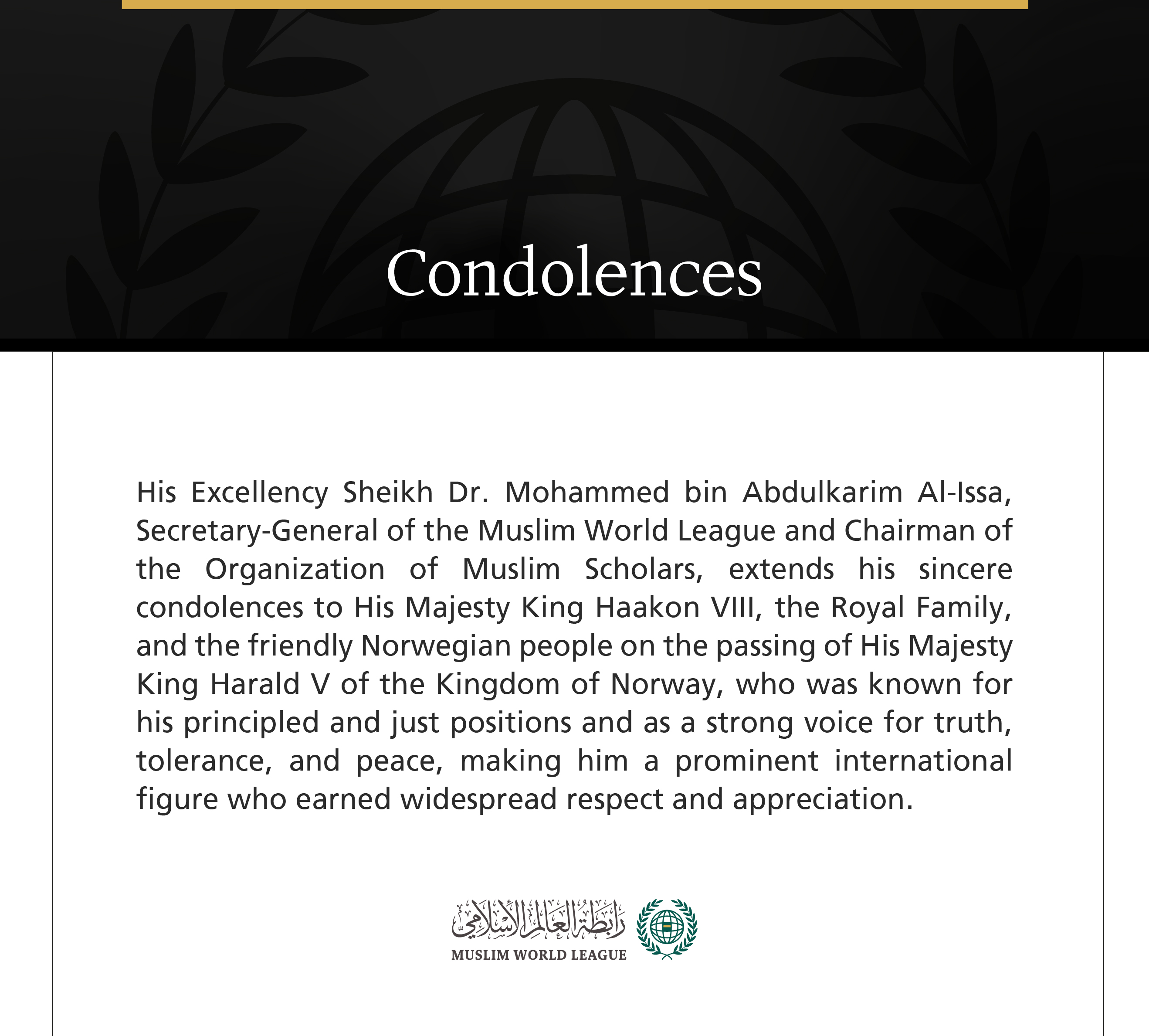 Muslim World League King of Norway condolences MWL condoles Haakon VIII His Excellency Dr Al-Issa extends sincere condolences
