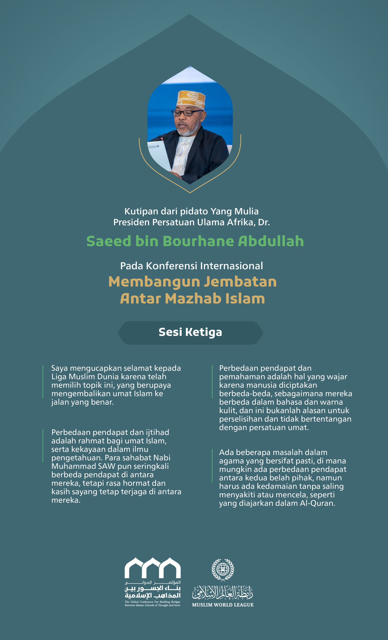Kutipan dari pidato Yang Mulia Presiden Persatuan Ulama Afrika, Dr. Saeed bin Bourhane Abdullah