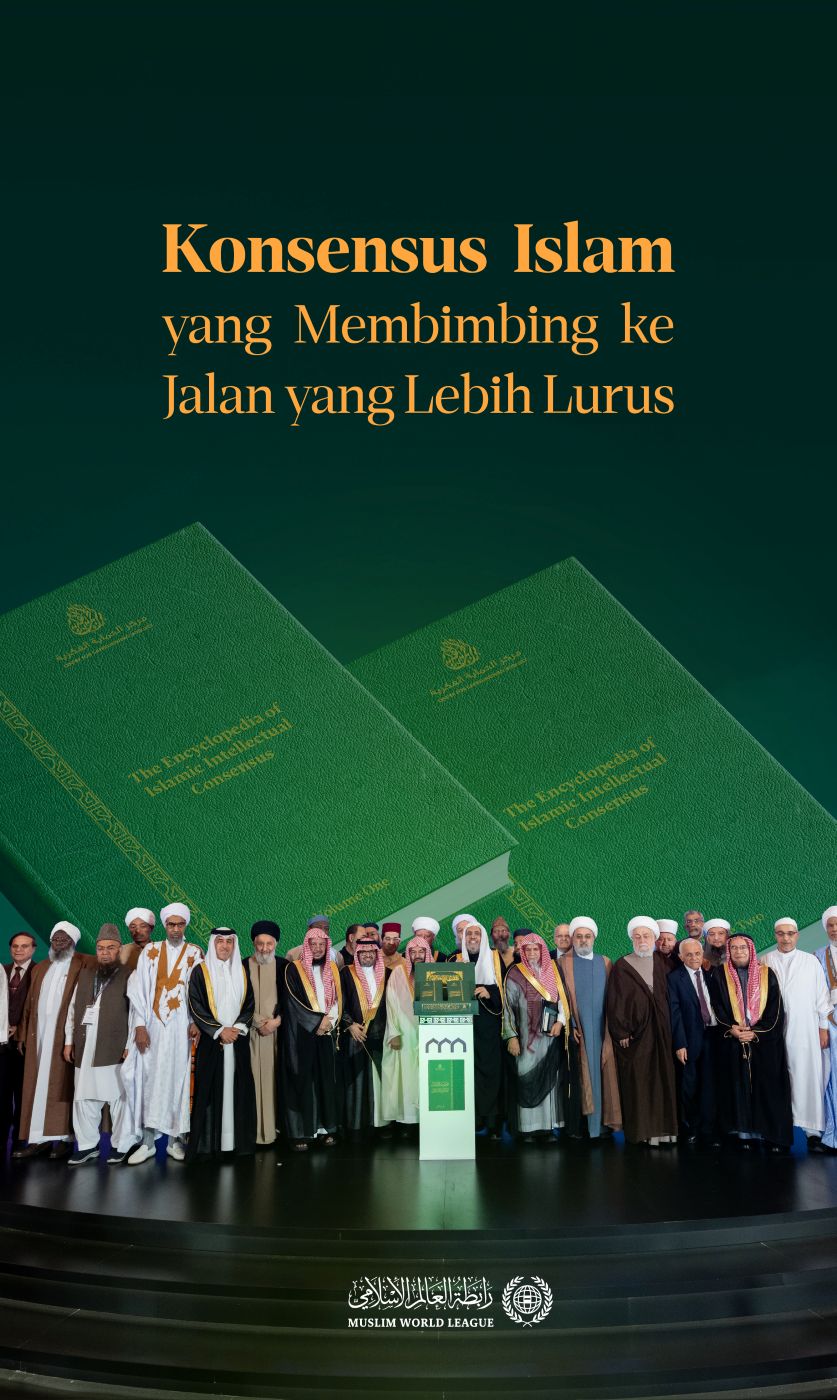 "Konsensus Islam yang Membimbing ke Jalan yang Lebih Lurus":