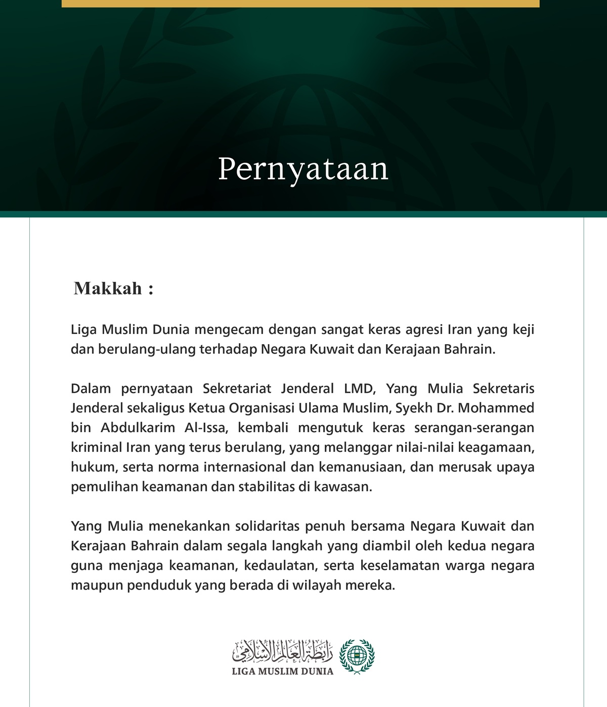 Liga Muslim Dunia Mengecam Agresi Iran yang Keji terhadap Kuwait dan Bahrain