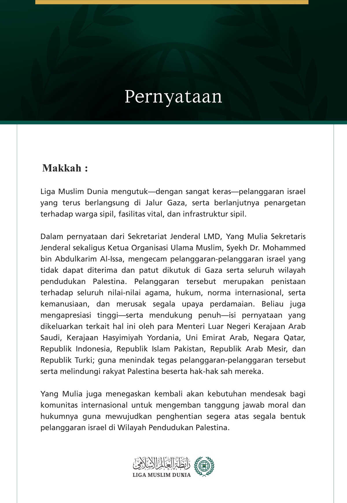 Liga Muslim Dunia Mengutuk Pelanggaran israel yang Terus Berlanjut di Jalur Gaza