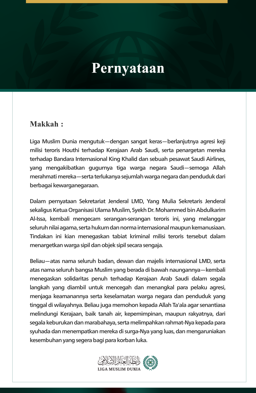 Liga Muslim Dunia Mengutuk Berlanjutnya Serangan Keji Milisi Teroris Houthi terhadap Kerajaan Arab Saudi dan Penargetan Bandara Internasional King Khalid