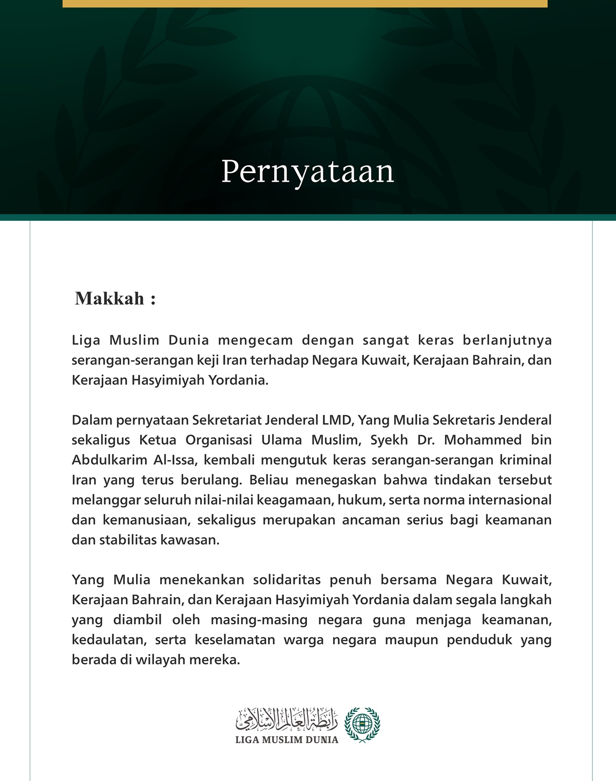 Liga Muslim Dunia Mengecam Berlanjutnya Serangan Keji Iran terhadap Kuwait, Bahrain, dan Yordania