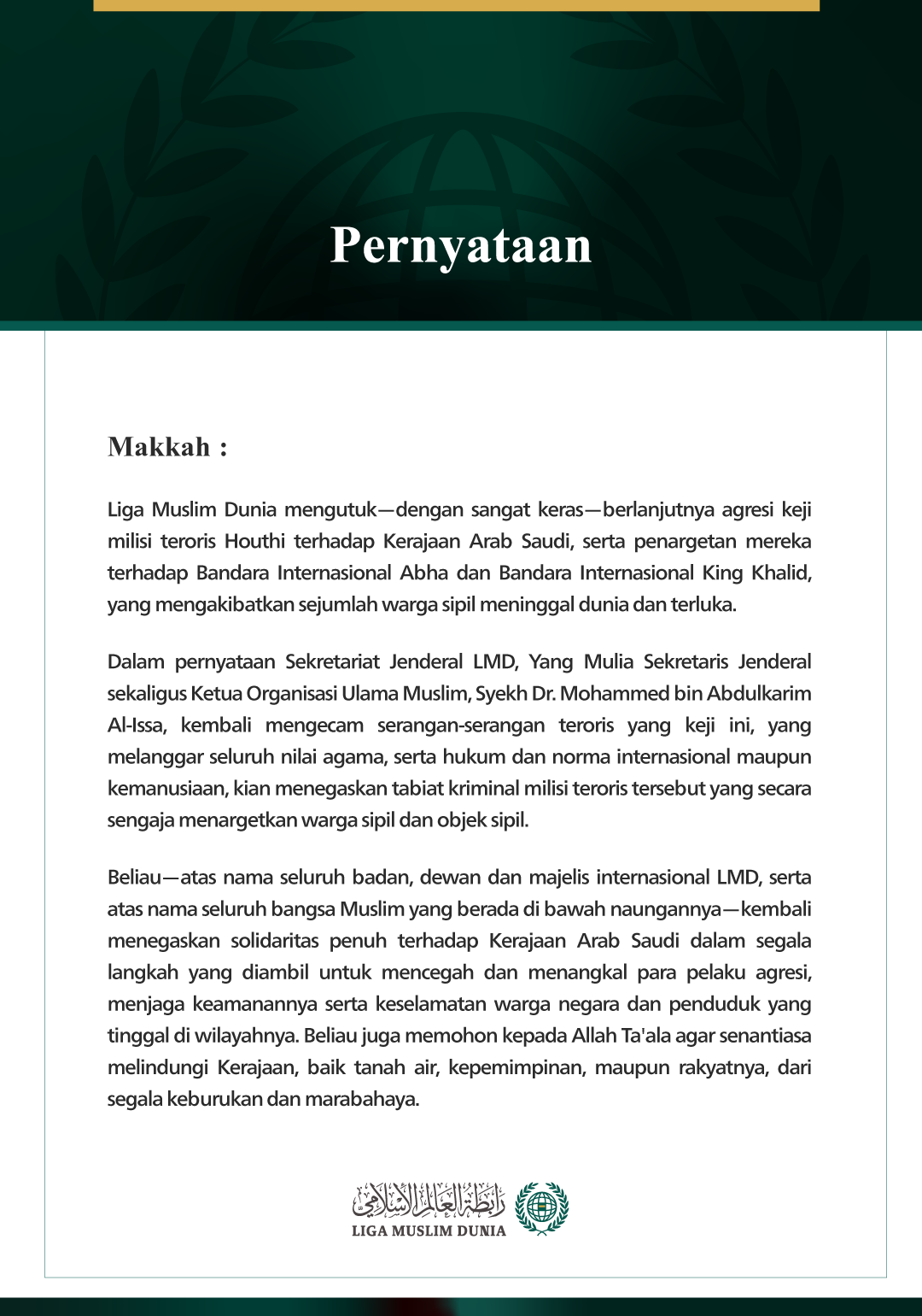 Liga Muslim Dunia Mengutuk Berlanjutnya Serangan Keji Milisi Teroris Houthi terhadap Kerajaan Arab Saudi dan Penargetan Bandara Abha serta Bandara King Khalid
