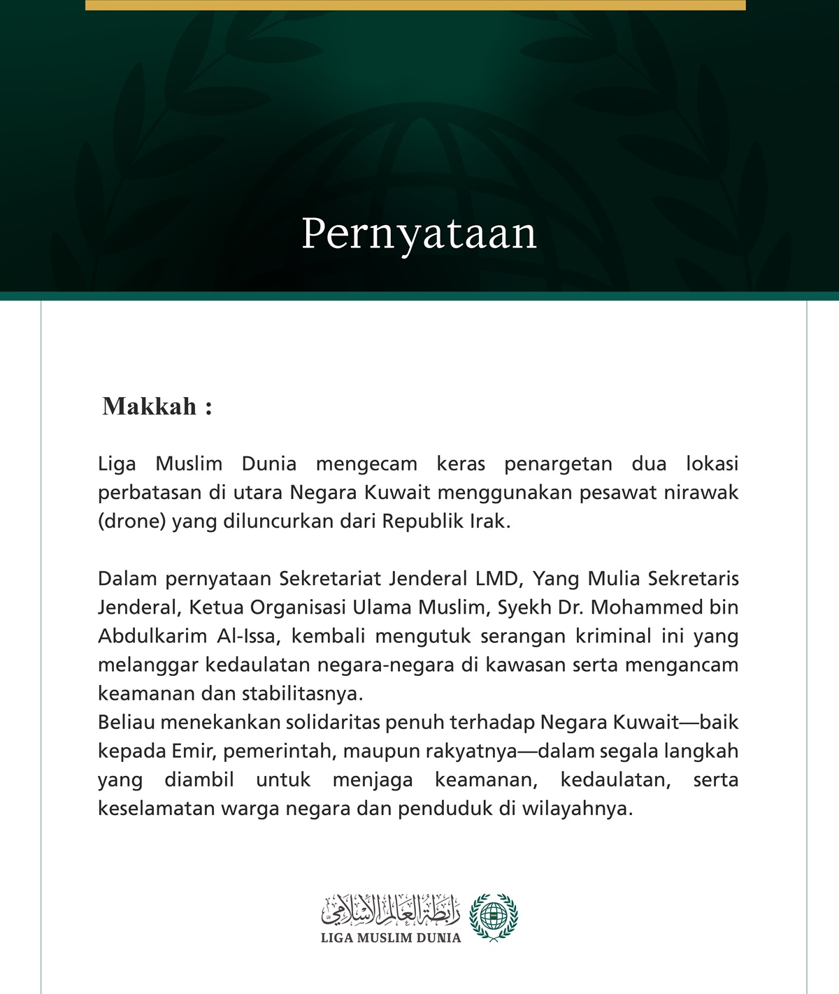 Liga Muslim Dunia Kecam Penargetan Dua Lokasi Perbatasan di Utara Kuwait