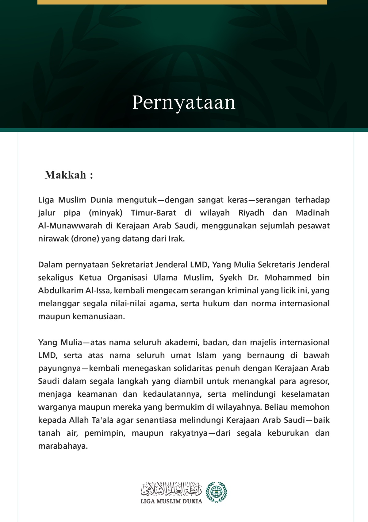 Liga Muslim Dunia Mengutuk Serangan terhadap Kerajaan Arab Saudi Menggunakan Drone yang Datang dari Irak