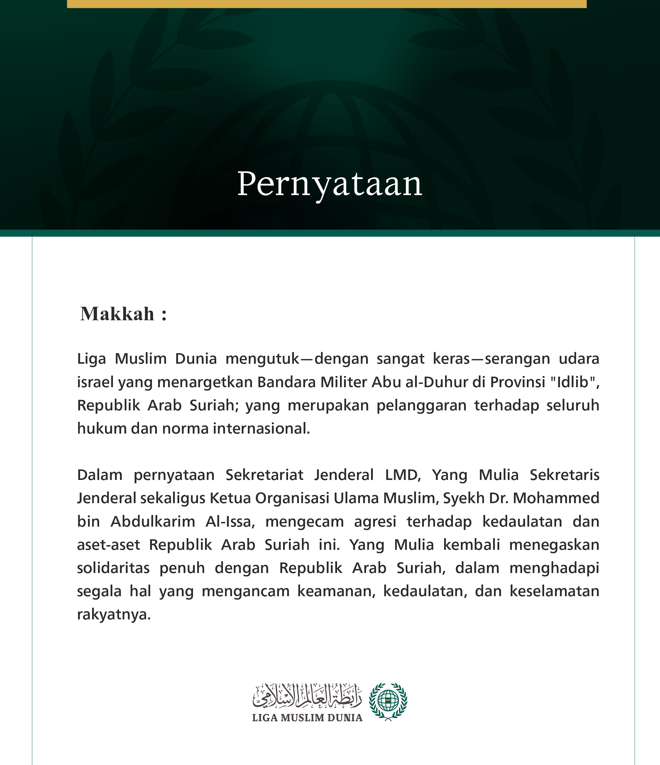 Liga Muslim Dunia Mengutuk Serangan Udara israel yang Menargetkan Bandara Abu al-Duhur di Idlib