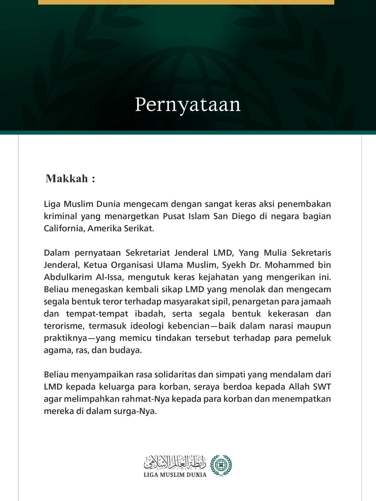 Liga Muslim Dunia Kecam Serangan Mengerikan terhadap Pusat Islam "San Diego"