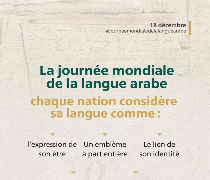 En cette Journéemondialedelalanguearabe nous célébrons notre langue arabe d’un point de vue dogmatique, identitaire et comme étant un pont civilisationnel :