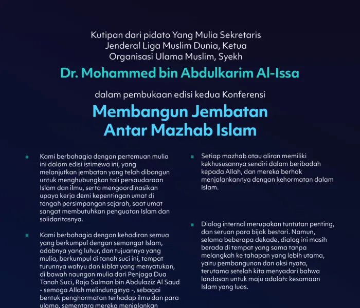 "Seruan Para Bijak Bestari"    Kutipan dari pidato Yang Mulia Sekretaris Jenderal LMD, Ketua Organisasi Ulama Muslim, Syekh Dr. Mohammed Alissa , dalam pembukaan edisi kedua Konferensi Membangun Jembatan Antar Mazhab Islam: