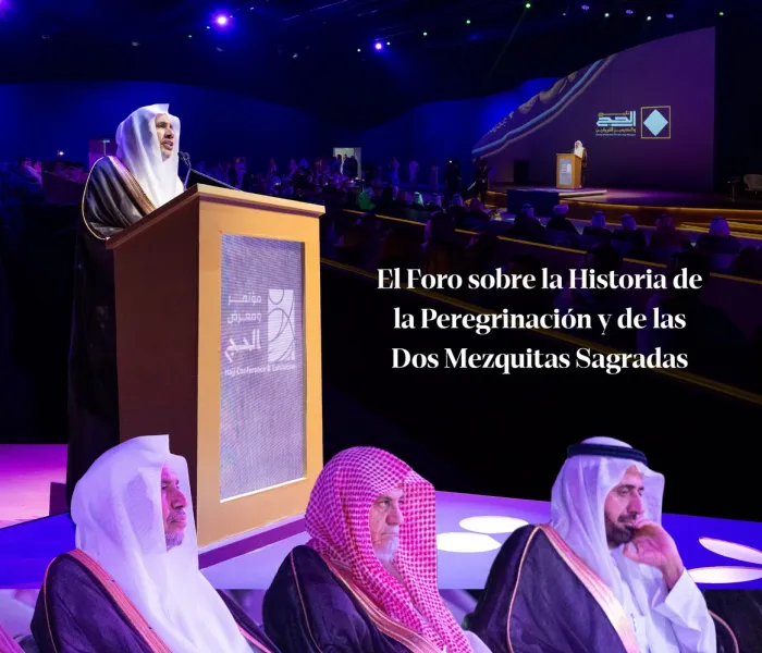 El Secretario General el Sheij Mohammed Alissa pronunció el discurso de apertura del Foro sobre la Historia de la Peregrinación y de las Dos Mezquitas Sagradas, organizado por la Fundación Rey Abdulaziz