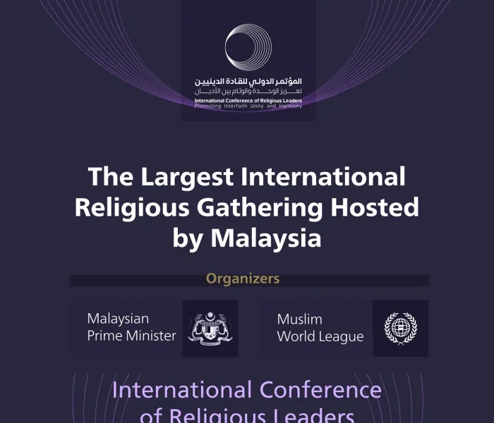 Organized by the Malaysian Prime Minister and the Muslim World League, The capital Kuala Lumpur hosts the International Conference of Religious Leaders.