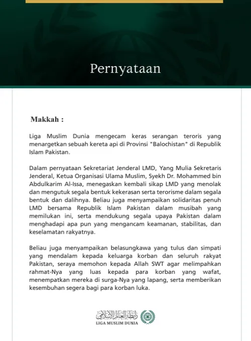 Liga Muslim Dunia Kecam Serangan Teroris terhadap Kereta Api di Provinsi "Balochistan" di Republik Islam Pakistan