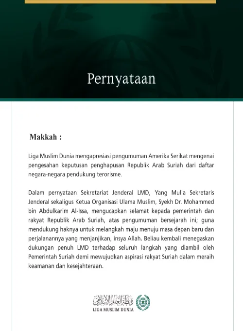 Liga Muslim Dunia Mengucapkan Selamat kepada Suriah atas Keputusan Penghapusan dari Daftar Negara Pendukung Terorisme