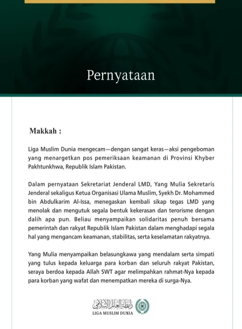 Liga Muslim Dunia Mengecam Aksi Pengeboman yang Menargetkan Pos Keamanan di Provinsi Khyber Pakhtunkhwa, Pakistan