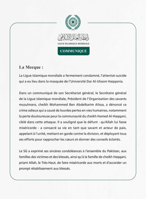 La Ligue islamique mondiale condamne l’attentat-suicide perpétré dans l’Université Dar Al-Uloom Haqqania