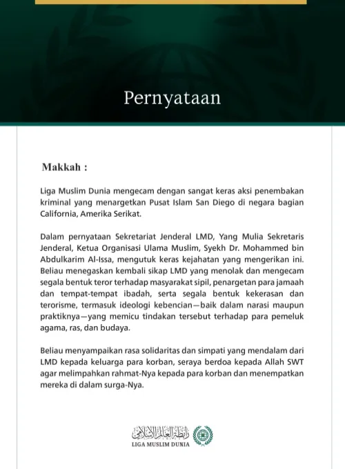Liga Muslim Dunia Kecam Serangan Mengerikan terhadap Pusat Islam "San Diego"