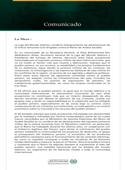 La Liga del Mundo Islámico condena las declaraciones de la milicia terrorista hutí contra el Reino de Arabia Saudita.