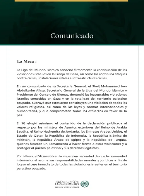 La Liga del Mundo Islámico condenó firmemente la continuación de las violaciones israelíes en la Franja de Gaza, así como los continuos ataques contra civiles, instalaciones vitales e infraestructuras civiles.