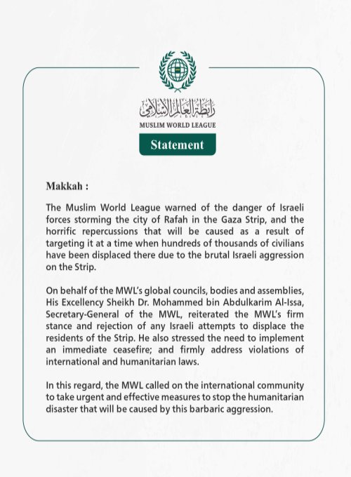 The Muslim World League warns against Israeli forces storming the Palestinian city of Rafah