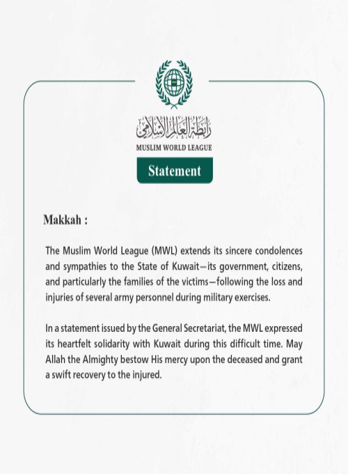 The Muslim World League Expresses Condolences to Kuwait on the Loss of Army Personnel