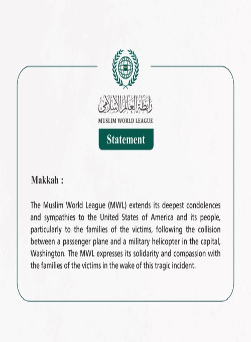 The Muslim World League Expresses Condolences for Victims of Passenger Plane and Military Helicopter Collision in Washington