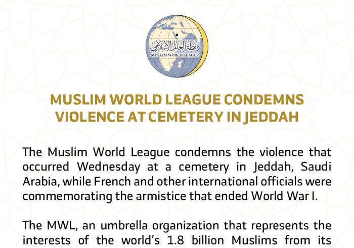 The Muslim World League condemns today's violence at a cemetery in Jeddah. Read the latest statement from the HE Dr. Mohammad Alissa: