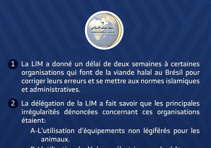 La LIM a donné un délai de deux semaines à certaines organisations qui font de la viande halal au Brésil pour corriger leurs erreurs