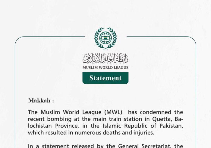 The Muslim World League Condemns the Bombing in Balochistan Province, Pakistan