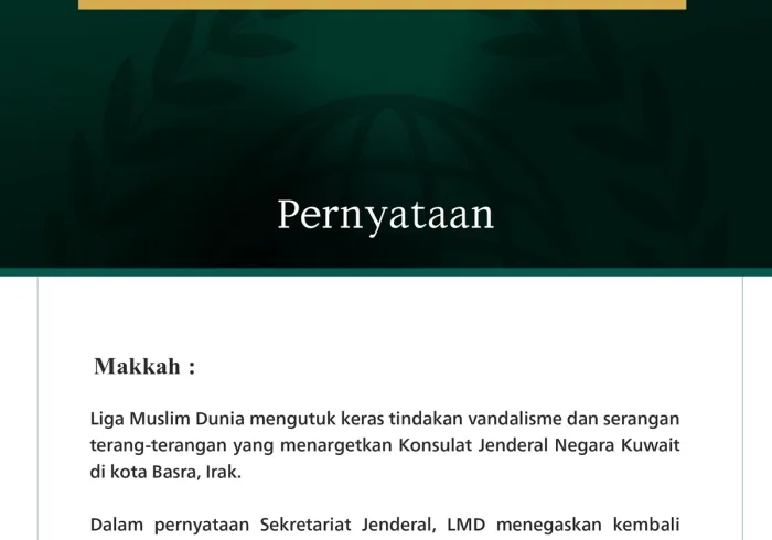 Liga Muslim Dunia Mengutuk Serangan terhadap Konsulat Jenderal Kuwait di Basra