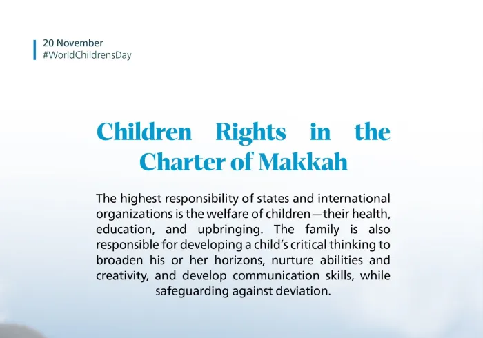 Childhood is recognized in the Charter of Makkah