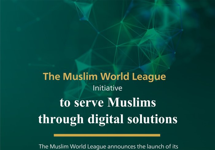 To make a qualitative leap in 'enriching Islamic digital content,'  the Muslim World League has launched its innovative digital transformation project