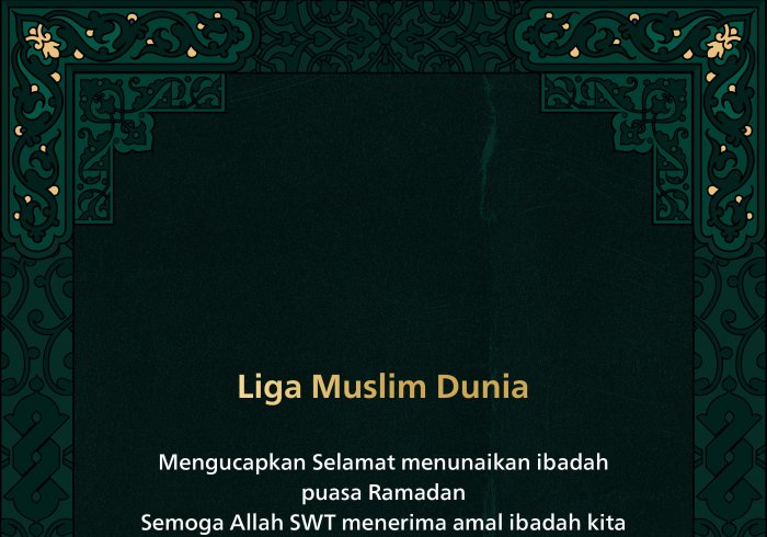 Liga Muslim Dunia mengucapkan Selamat menunaikan ibadah puasa Ramadan . Semoga  Allah SWT menerima amal ibadah kita.