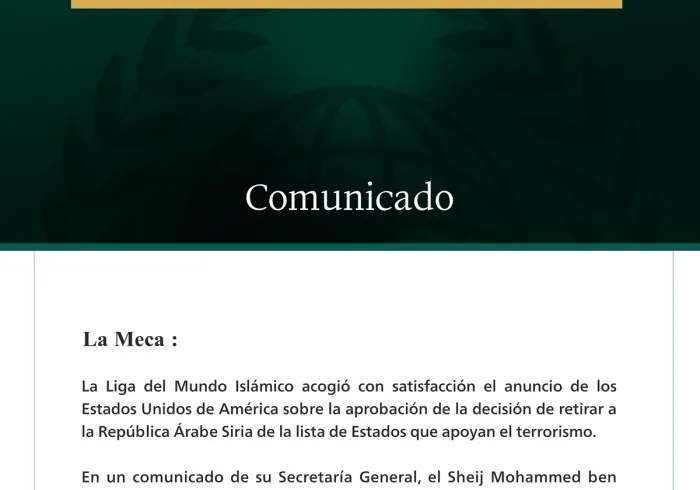 La Liga del Mundo Islámico felicita a Siria tras la decisión de retirar su nombre de la lista de Estados que apoyan el terrorismo