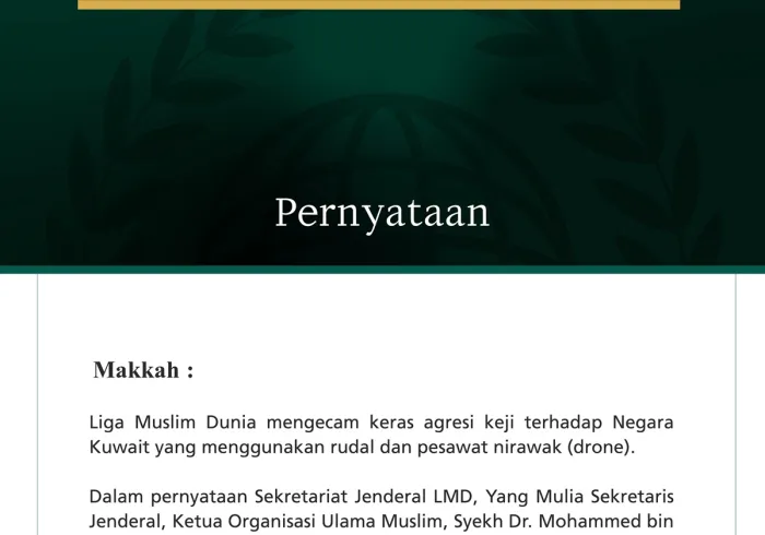 Liga Muslim Dunia Kecam Agresi Keji terhadap Negara Kuwait