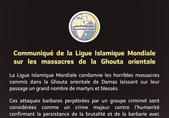 Communiqué de la Ligue Islamique Mondiale sur les massacres de la Ghouta orientale