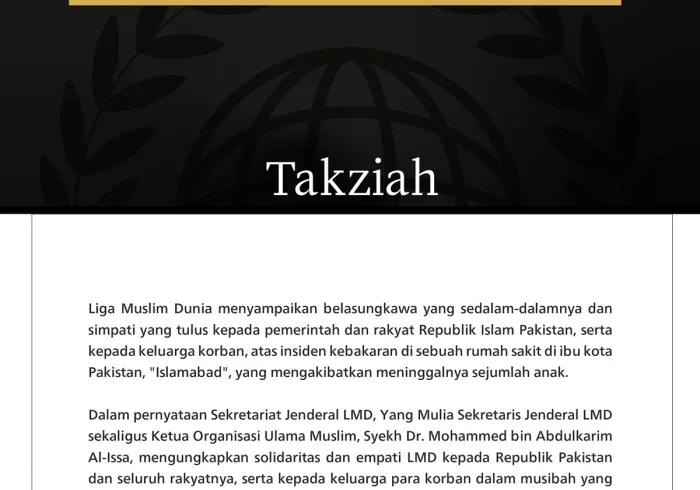 Liga Muslim Dunia Menyampaikan Belasungkawa atas Korban Kebakaran Rumah Sakit di Islamabad