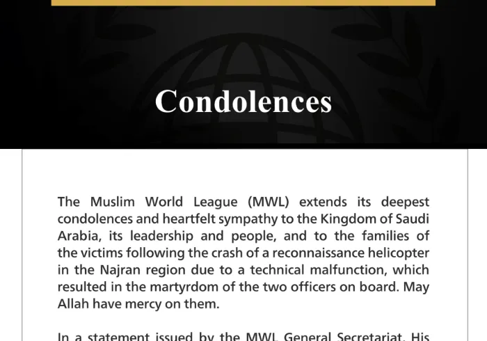 The Muslim World League Offers Condolences Over the Martyrs of a Reconnaissance Helicopter Crash in Najran