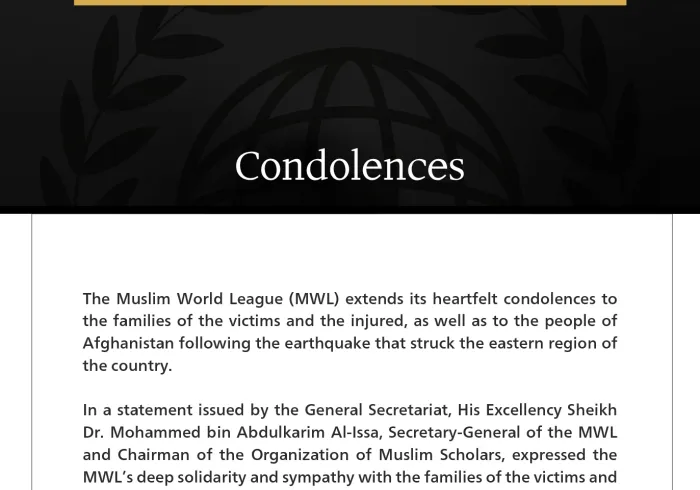 The Muslim World League Extends Condolences to the Families of the Victims of the Earthquake in Eastern Afghanistan
