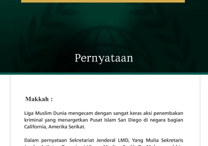 Liga Muslim Dunia Kecam Serangan Mengerikan terhadap Pusat Islam "San Diego"