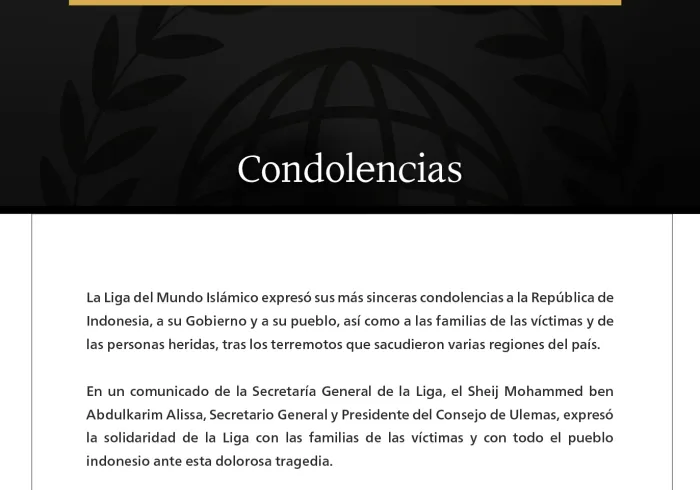 La Liga del Mundo Islámico expresa sus condolencias a Indonesia por las víctimas de los terremotos que sacudieron el país